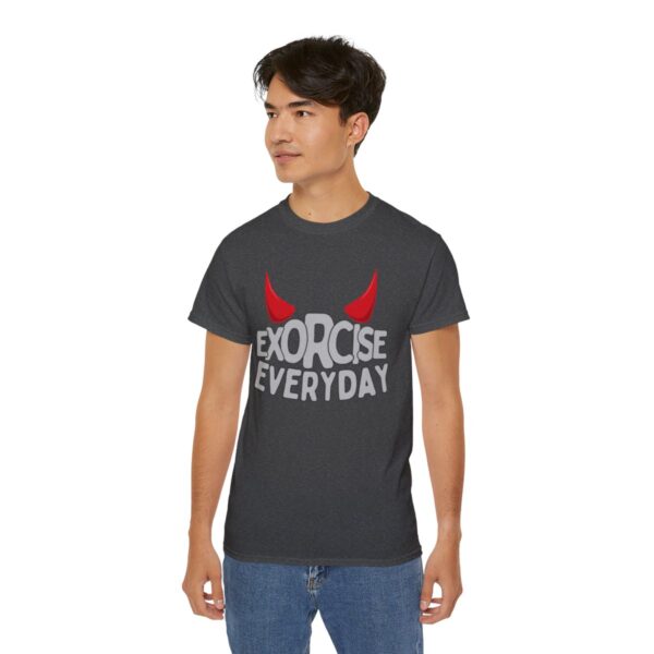 EXORCISE EVERYDAY Tee - Funny Gothic Shirt - Image 73