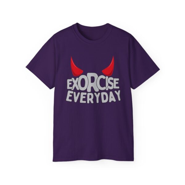 EXORCISE EVERYDAY Tee - Funny Gothic Shirt - Image 111