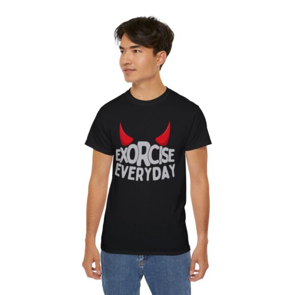 EXORCISE EVERYDAY Tee - Funny Gothic Shirt - Image 7