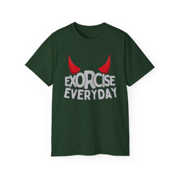 EXORCISE EVERYDAY Tee - Funny Gothic Shirt - Image 56